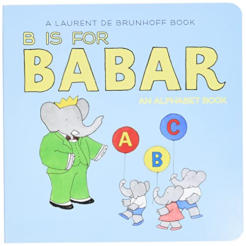 Image of B Is for Babar: An Alphabet Book