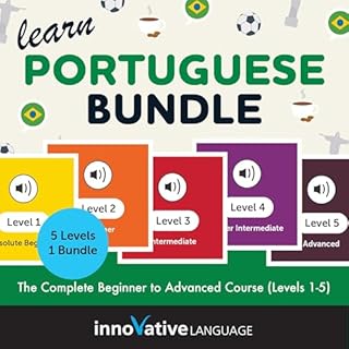 Couverture de Learn Portuguese Bundle: The Complete Beginner to Advanced Course (Levels 1-5)