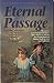 Eternal Passage (California Pioneer Ser.)