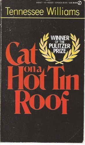 Cat on a Hot Tin Roof 0451137280 Book Cover