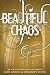 Beautiful Chaos (Beautiful Creatures Book 3)