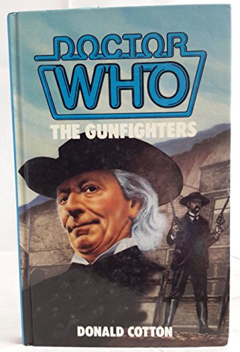 Doctor Who The gunfighters 049103721X Book Cover