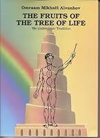 Les fruits de l'Arbre de Vie - La Tradition kabbalistique 0911857095 Book Cover