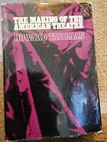 The Making of the American Theater B000YQNHSM Book Cover