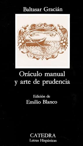 Oráculo manual y arte de prudencia: 395 (Letras Hispánicas)