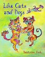 Like Cats and Dogs 0967221536 Book Cover