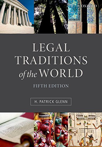 By Patrick Glenn - Legal Traditions of the World: Sustainable Diversity in Law (5th Edition) (2014-08-16) [Paperback]