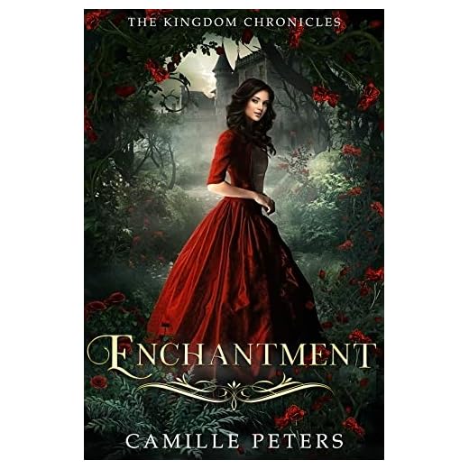 Enchantment (The Kingdom Chronicles Book 5)