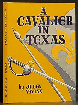 Hardcover A Cavalier in Texas Book