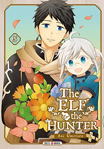 The Elf & the Hunter — Tome 5
