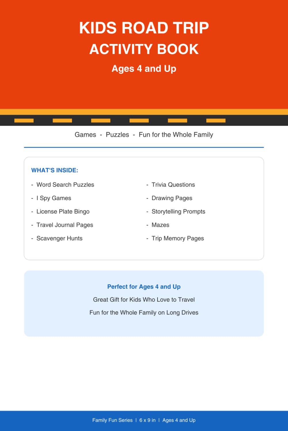Kids Road Trip Activity Book: Word Search, I Spy, License Plate Bingo, Mazes, Trivia, Drawing Pages, Scavenger Hunts, and Travel Journal for Children Ages 4 and Up