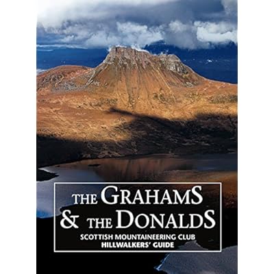 The Grahams & The Donalds - Scottish Mountaineering Club Hillwalkers' Guide