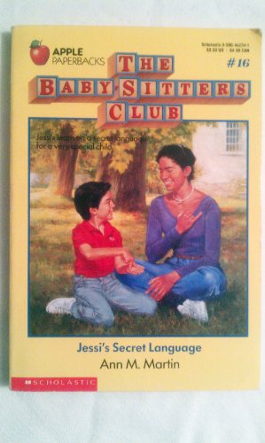 The Baby-Sitters Club Book 16: Jessi's Secret L... 0590724517 Book Cover