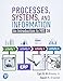 Processes, Systems, and Information: An Introduction to MIS