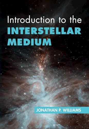 Introduction To The Interstellar Medium