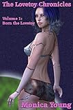 Born the Lovetoy (The Lovetoy Chronicles Book 1)