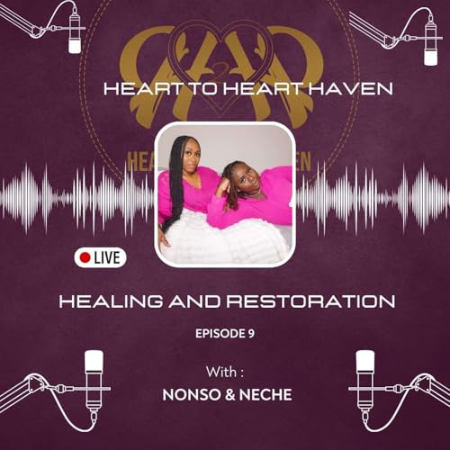 Healing and Restoration