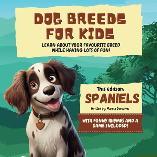 Dog Breeds for Kids - Spaniels Edition