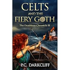 Celts and the Fiery Goth Audiolibro Por P.C. Darkcliff arte de portada