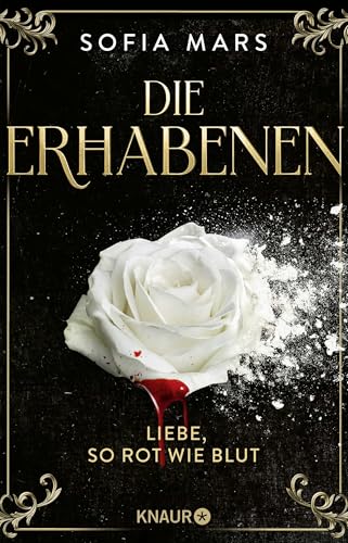 Cover zum Buch Die Erhabenen: Liebe, so rot wie Blut...