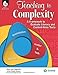 Teaching to Complexity (Professional Resources)