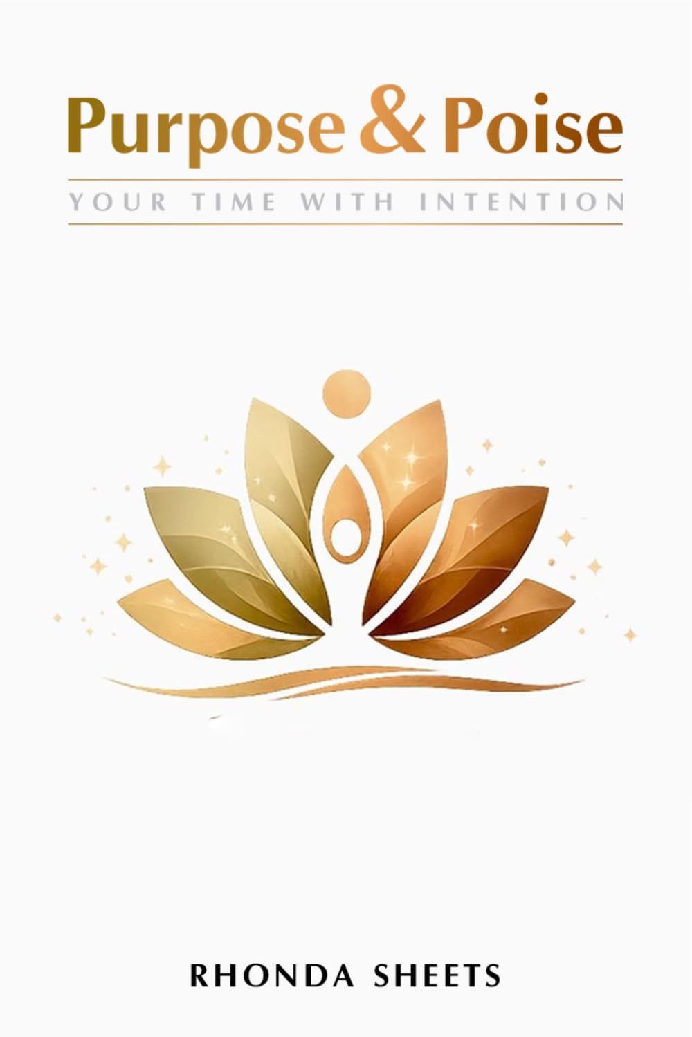 Purpose & Poise: Your Time with Intention