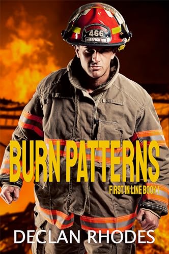 Burn Patterns (First in Line Book 1)