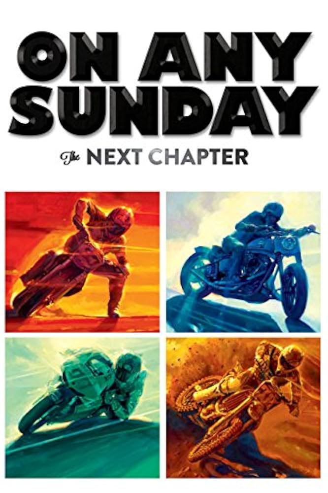 ON ANY SUNDAY:THE NEXT CHAPTER('14米) ON ANY SUNDAY:THE NEXT CHAPTER('14米) On Any Sunday: The