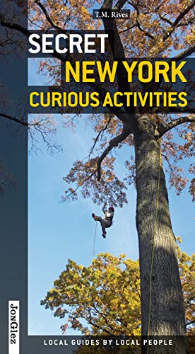 Secret New York - Curious Activities ('Secret' guides)