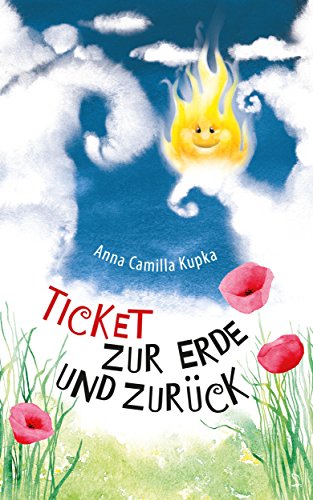 Ticket Zur Erde Und Zuruck Eine Spirituelle Reise Ebook Kupka Anna Amazon De Kindle Shop