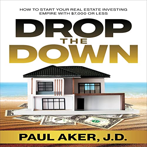 Drop the Down by Paul Aker episode artwork