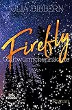 Cover zum Buch Firefly: Glühwürmchennächte