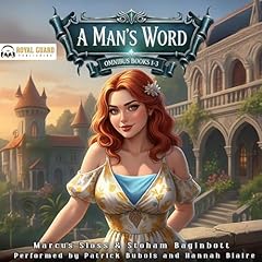 A Man's Word Omnibus, Books 1-3 Audiolibro Por Marcus Sloss, Stoham Baginbott arte de portada