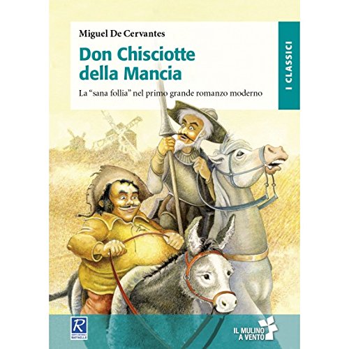 Don Chisciotte della Mancia. con espansione online...