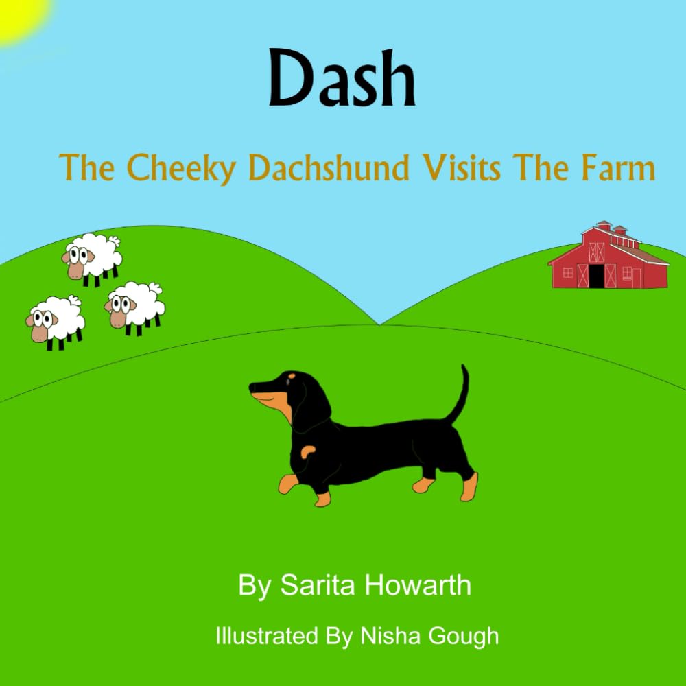 Dash the Cheeky Dachshund Visits the Farm