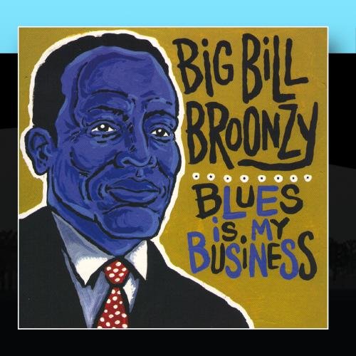 Blues Is My Business