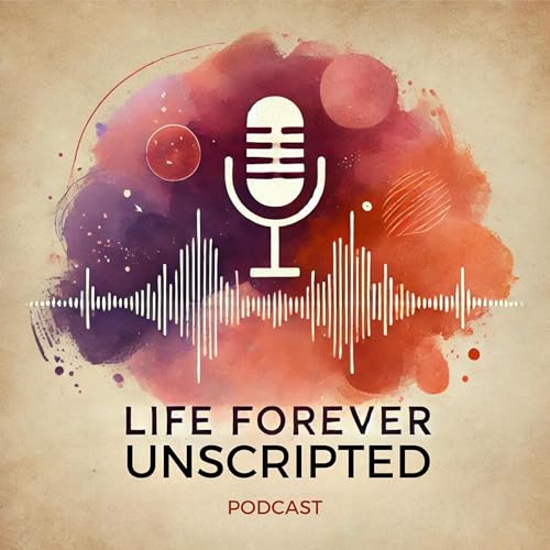 Couverture de Life Forever Unscripted