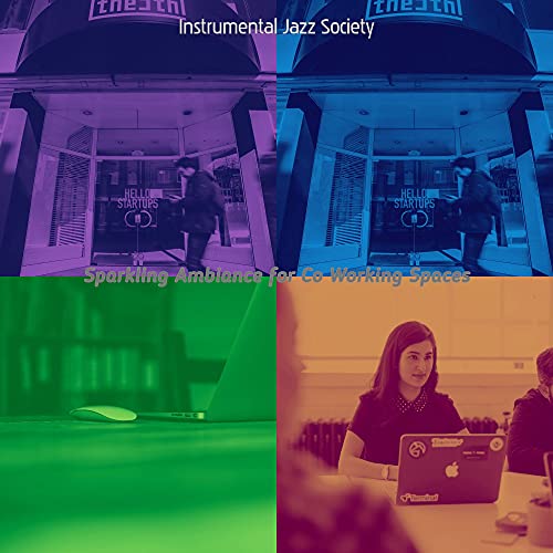 Sparkling Ambiance for Co Working Spaces de Instrumental Jazz Society ...