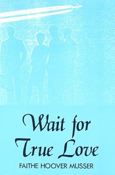 Paperback Wait for True Love Book