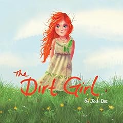 The Dirt Girl Audiolibro Por Jodi Dee arte de portada