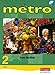 Metro 2 Vert Pupil Book Euro Edition (Metro for 11-14)