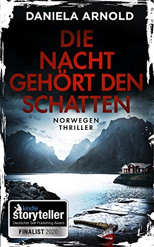 Die Nacht gehört den Schatten: Norwegen-Thriller (German Edition)