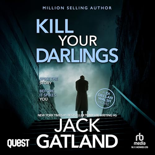 Kill Your Darlings Audiolibro Por Jack Gatland arte de portada