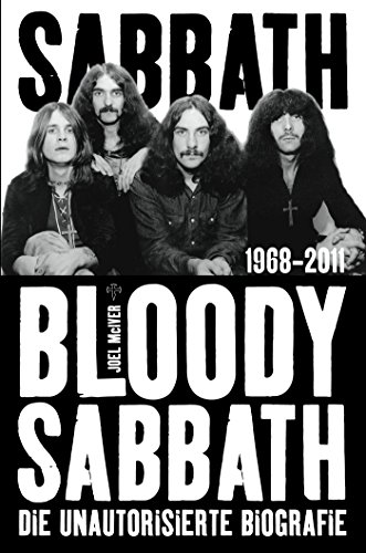 Sabbath Bloody Sabbath: Die unautorisierte Biografie (German Edition)