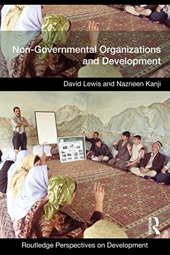Non-Governmental Organizations and Development (Routledge Perspectives on Development) view 2