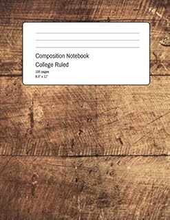 Composition Notebook College Ruled: 100 Pages + 8.5" x 11" + medium ruled paper with horizontal spacing + Beautiful Wood Design Cover