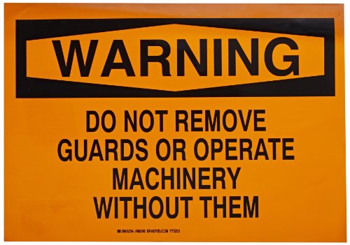 Panneau Brady Do Not Remove Guards en polyester pour la sécurité en usine