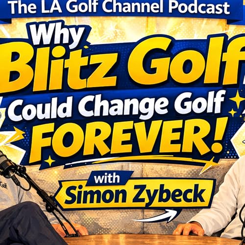 Why Blitz Golf Could Change Golf Forever | Simon Zybeck