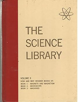Hardcover The How and Why Wonder Book of Magnets and Magnetism: The Science Library Volume II Book