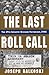 Last Roll Call